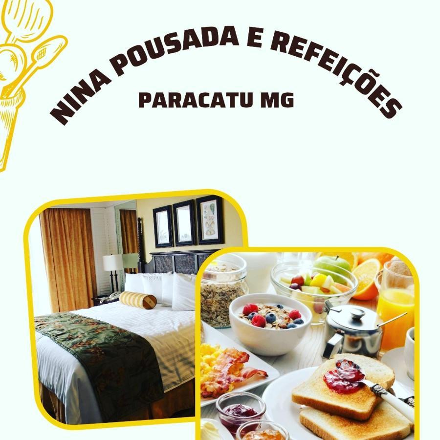 Nina Pousada E Refeicoes Paracatu Extérieur photo